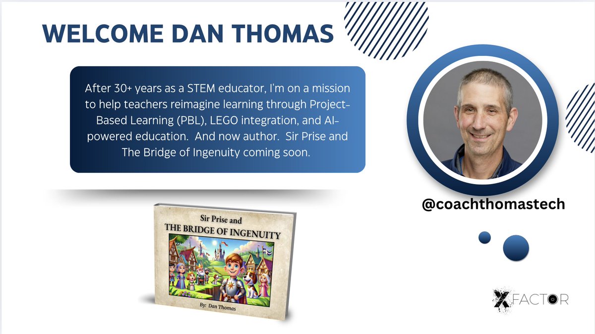 XFactorEdu's tweet image. Excited to welcome @coachthomastech to the #XFactorEDU community and his book Sir Prise and The Bridge of Ingenuity is coming soon.

@MatthewXJoseph @SMILELearning @DrErinAlex @YaritzaV_ @MrsHayesfam @AJBloom2pnt0 @ManningTechTalk @NYSCATE @EdTechBites @ChristineBemis2