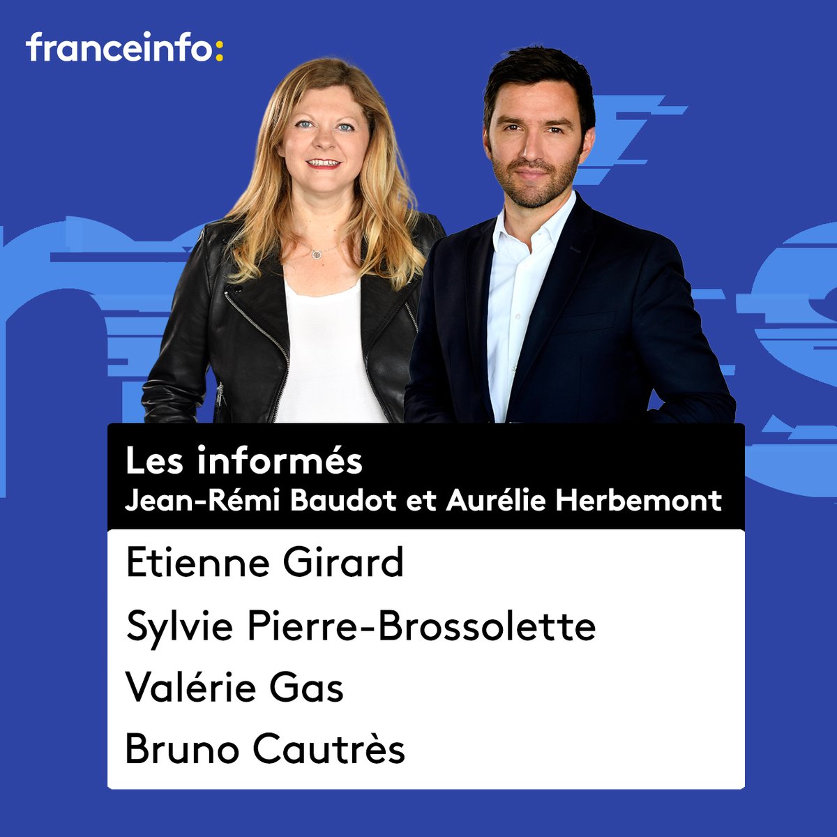 franceinfo pro (@franceinfopro) on Twitter photo Retrouvez #lesinformés de <a href="/jrbaudot/">Jean-Rémi Baudot</a> et <a href="/aurelherbemont/">Aurélie Herbemont</a>.
Avec ce soir 👇
<a href="/girard_etienne/">Etienne Girard</a> - <a href="/LEXPRESS/">L'Express</a>
<a href="/SPBrossolette/">Sylvie Pierre-Brossolette</a> - <a href="/LePoint/">Le Point</a>
<a href="/BCautres/">Bruno Cautrès</a> - <a href="/CEVIPOF/">CEVIPOF - Sciences Po</a>
<a href="/VGGAS/">Valérie Gas</a> - <a href="/RFI/">RFI</a>
Dès 20h sur <a href="/franceinfo/">franceinfo</a>
📻⤵️
francetvinfo.fr/en-direct/radi…
📺⤵️
francetvinfo.fr/en-direct/tv.h… Retrouvez #lesinformés de <a href="/jrbaudot/">Jean-Rémi Baudot</a> et <a href="/aurelherbemont/">Aurélie Herbemont</a>.
Avec ce soir 👇
<a href="/girard_etienne/">Etienne Girard</a> - <a href="/LEXPRESS/">L'Express</a>
<a href="/SPBrossolette/">Sylvie Pierre-Brossolette</a> - <a href="/LePoint/">Le Point</a>
<a href="/BCautres/">Bruno Cautrès</a> - <a href="/CEVIPOF/">CEVIPOF - Sciences Po</a>
<a href="/VGGAS/">Valérie Gas</a> - <a href="/RFI/">RFI</a>
Dès 20h sur <a href="/franceinfo/">franceinfo</a>
📻⤵️
francetvinfo.fr/en-direct/radi…
📺⤵️
francetvinfo.fr/en-direct/tv.h…