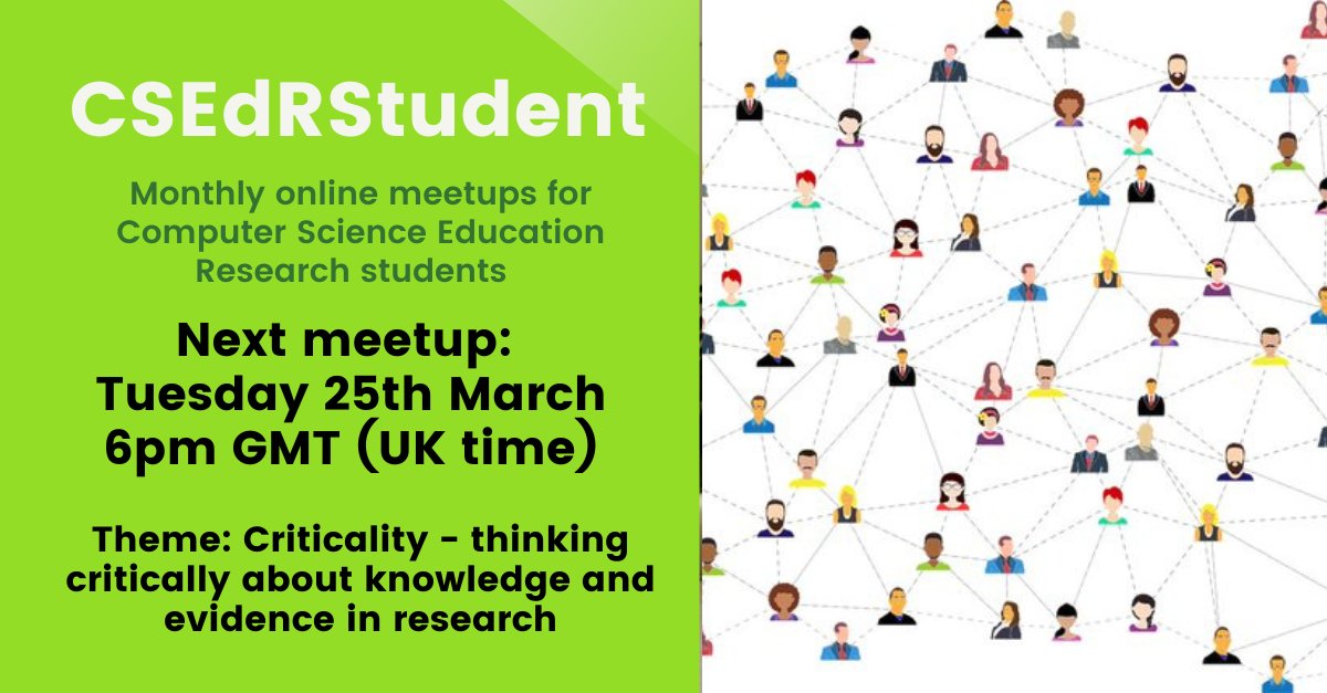 In our next #CSEdR Student meetup we'll be chatting informally about criticality. All #CSEd research postgraduate students welcome! 

📢 Date: Tuesday 25th March (note the change of day!) 
 🕒 Time: 6pm - 7pm GMT
 🔗 RSVP: DM me or <a href="/NALooker/">Nicola Looker</a> for the Teams link