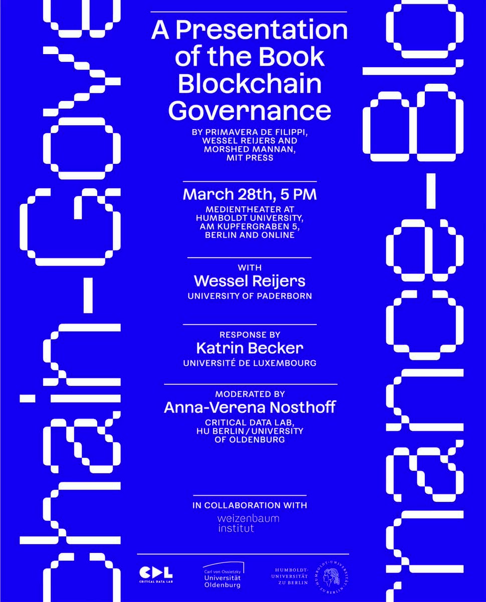 BlockchainGov (@blockchaingov) on Twitter photo ๐๐๏ธ Join us for a fascinating presentation of 'Blockchain Governance' with author <a href="/WesselReijers/">Wessel Reijers</a> at 5PM on March 28th!
Featuring responses by <a href="/katrinbecker/">Katrin Becker</a> and moderated by <a href="/AnnaNosthoff/">Anna-Verena Nosthoff</a>
๐๏ธ In-person at Humboldt University Berlin or online. ๐๐๏ธ Join us for a fascinating presentation of 'Blockchain Governance' with author <a href="/WesselReijers/">Wessel Reijers</a> at 5PM on March 28th!
Featuring responses by <a href="/katrinbecker/">Katrin Becker</a> and moderated by <a href="/AnnaNosthoff/">Anna-Verena Nosthoff</a>
๐๏ธ In-person at Humboldt University Berlin or online.