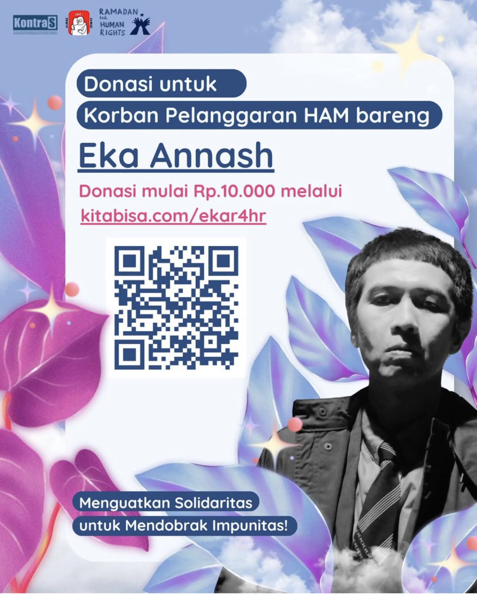 Halo Warga! Saya brsama <a href="/KontraS/">KontraS</a> menggalang donasi Ramadan for Human Rights 2025. Donasi dikumpulkan lewat kitabisa.com/EkaR4HR atau dgn memindai kode QR di gambar ini. Semoga kita diberi kelapangan rezeki &amp; dilimpahi keberkahan utk bisa berbagi satu sama lain. Amiin