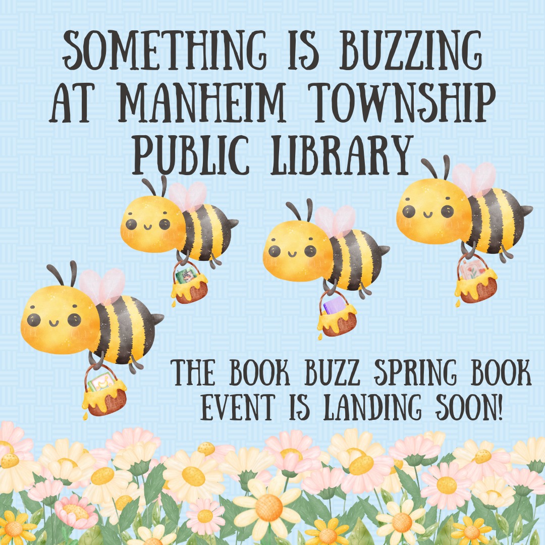 Save the date!

Manheim Township Public Library (@mtpublib) is hosting their annual Book Buzz Book event in early April.

Make sure to stop by and find your new favorite book, DVD, or CD! All will be available for a small donation in.

Your donations directly support the library!