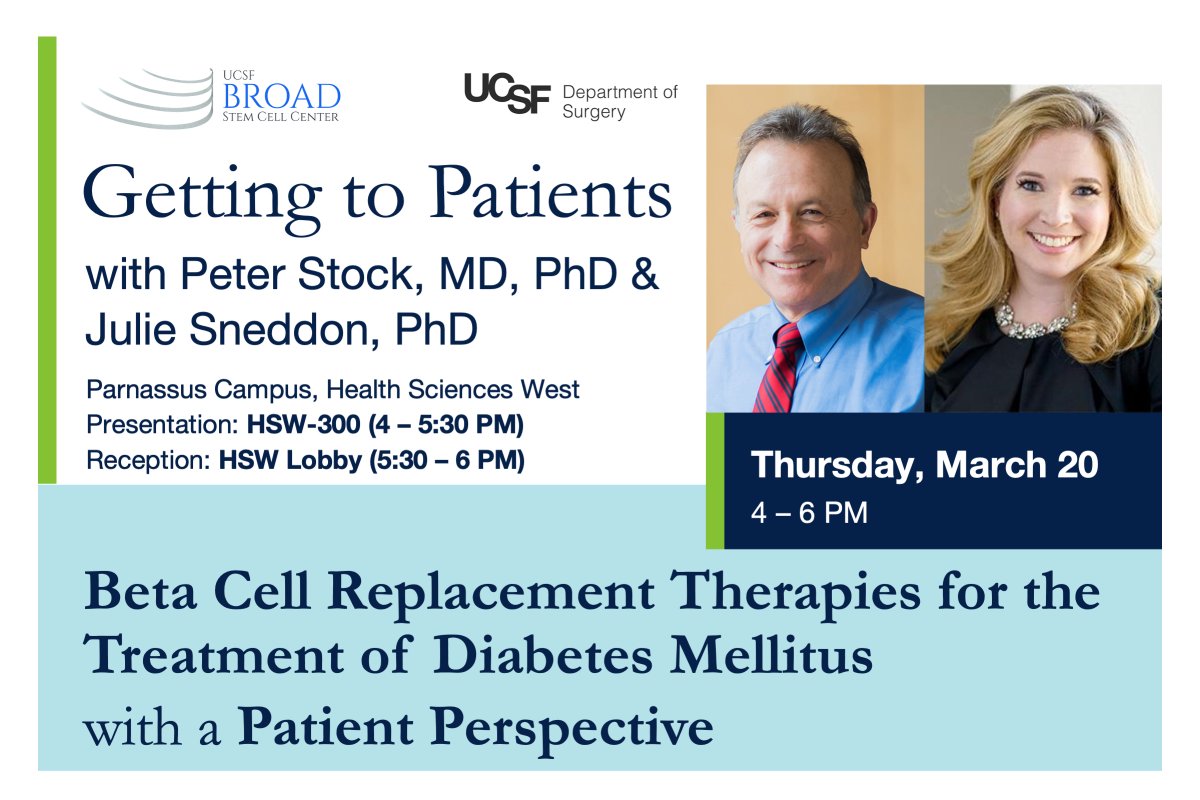UCSF Broad Stem Cell (@ucsfstemcell) on Twitter photo Join us for Getting to Patients on Thurs, 3/20! Drs. Stock & Sneddon share “Beta Cell Replacement Therapies for the Treatment of Diabetes Mellitus” with patient perspective and discussion with <a href="/juliaehbrown/">Julia Brown, PhD</a> tiny.ucsf.edu/Diabetes Join us for Getting to Patients on Thurs, 3/20! Drs. Stock & Sneddon share “Beta Cell Replacement Therapies for the Treatment of Diabetes Mellitus” with patient perspective and discussion with <a href="/juliaehbrown/">Julia Brown, PhD</a> tiny.ucsf.edu/Diabetes