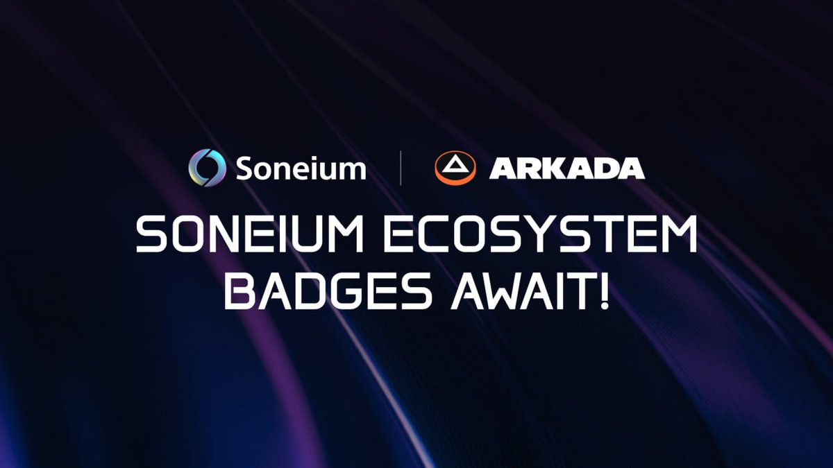 Soneium Ecosystem Badge Campaign is here! 🚀

We’re launching a quest block to earn exclusive <a href="/soneium/">Soneium 💿</a> Ecosystem Badges. All quests for earning Soneium badges are now in one place. No more searching — everything is here! 

🔗 app.arkada.gg/en?utm_source=…

👉 Details about Soneium