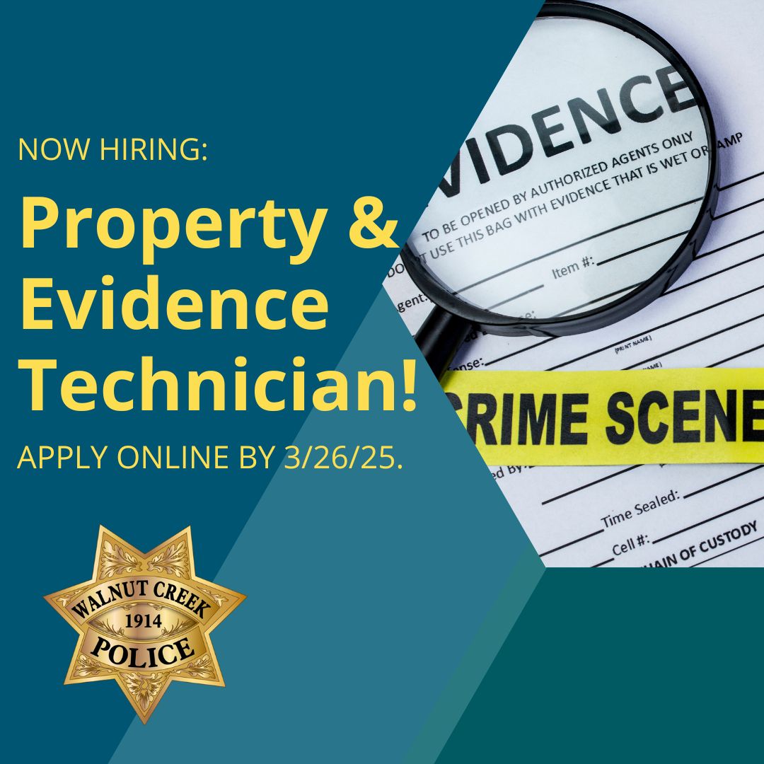 Apply today to join the Police Department as our next #PropertyandEvidenceTechnician ! 

Salary Range: $76,222 to $92,648 

Apply online at walnutcreekca.gov/careers by 3/26/25 at 11:59pm!