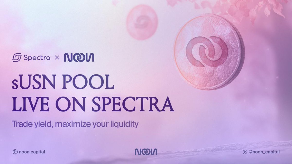 Noon x <a href="/spectra_finance/">Spectra</a> - Our liquidity pool is live, your yield awaits!

We’re thrilled to announce that our sUSN liquidity pool is officially live on Spectra!

What you need to know:
🔹 Trade Principal Tokens (PTs) &amp; Yield Tokens (YTs)
• PTs lock in a fixed yield—right now,