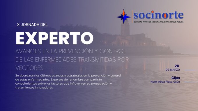¡Últimos días para inscribirse!
🔊X Jornada del Experto "Avances en la prevención y control de las enfermedades transmitidas por vectores" 📷28 de marzo,📷Programa e Inscripciones: 
socinorte.com/eventos/jornad…
#MedicinaPreventiva #SaluddPública #EnfermedadesTransmisibles