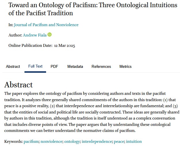 jpacnv's tweet image. 📰@PhilosophyFiala identifies & discusses 3 commitments in the #ontology of #pacifism: 1/ peace is a positive reality, 2/ interdependence & interrelationship are fundamental, 3/ the entities of social & political life are socially constructed: doi.org/10.1163/277278…