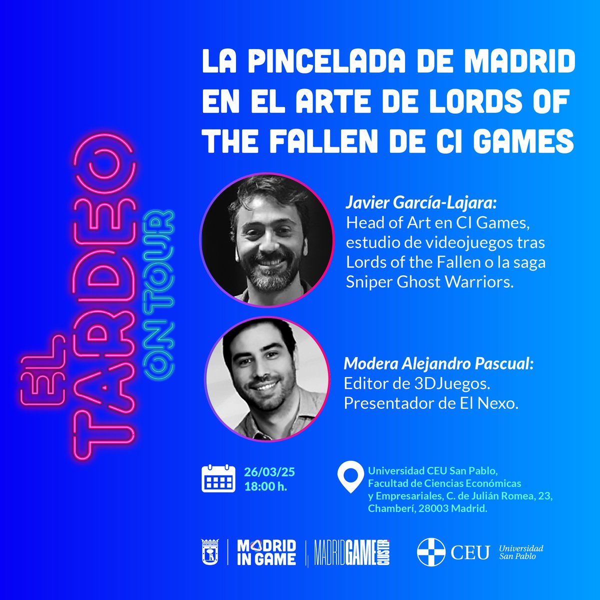 🚀 El Tardeo on Tour de marzo llega pisando fuerte con <a href="/USPCEU/">Universidad CEU San Pablo</a>. 

En esta ocasión charlamos con Javier García-Lajara, Head of Art en <a href="/CIGamesOfficial/">CI Games</a>, estudio de videojuegos tras Lords of the Fallen o la saga Sniper Ghost Warriors. 

✍️ eventos.madridingame.es/evento/44497