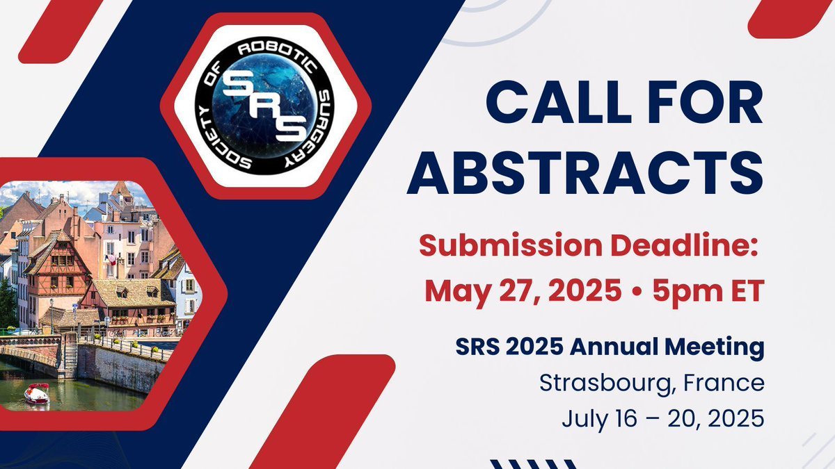 Society of Robotic Surgery | SRS (@socroboticsurg) on Twitter photo Submit your abstract for #SRS2025! All abstracts will be considered for presentation at the #SRS 2025 Annual Meeting in Strasbourg, France.
The deadline to submit is May 27, 2025.
Learn More + Submit Your Abstract Today: buff.ly/Hrr2g1A
#roboticsurgery <a href="/vipulpatelmd/">Vipul Patel, MD</a> Submit your abstract for #SRS2025! All abstracts will be considered for presentation at the #SRS 2025 Annual Meeting in Strasbourg, France.
The deadline to submit is May 27, 2025.
Learn More + Submit Your Abstract Today: buff.ly/Hrr2g1A
#roboticsurgery <a href="/vipulpatelmd/">Vipul Patel, MD</a>