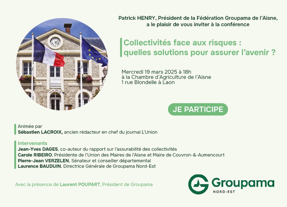 HENRY Patrick (@henrypatrick02) on Twitter photo Vous êtes MAIRE ou ÉLU de COLLECTIVITÉ LOCALE de l’AISNE . GROUPAMA de l’AISNE organise une conférence sur les RISQUES portés par les COLLECTIVITÉS. 
MERCREDI 19 MARS À LAON À 18H00. Venez ou fêtes vous représenter à cette grande réunion. ⚠️il faut d’inscrire. 
GROUPAMA NORD EST Vous êtes MAIRE ou ÉLU de COLLECTIVITÉ LOCALE de l’AISNE . GROUPAMA de l’AISNE organise une conférence sur les RISQUES portés par les COLLECTIVITÉS. 
MERCREDI 19 MARS À LAON À 18H00. Venez ou fêtes vous représenter à cette grande réunion. ⚠️il faut d’inscrire. 
GROUPAMA NORD EST