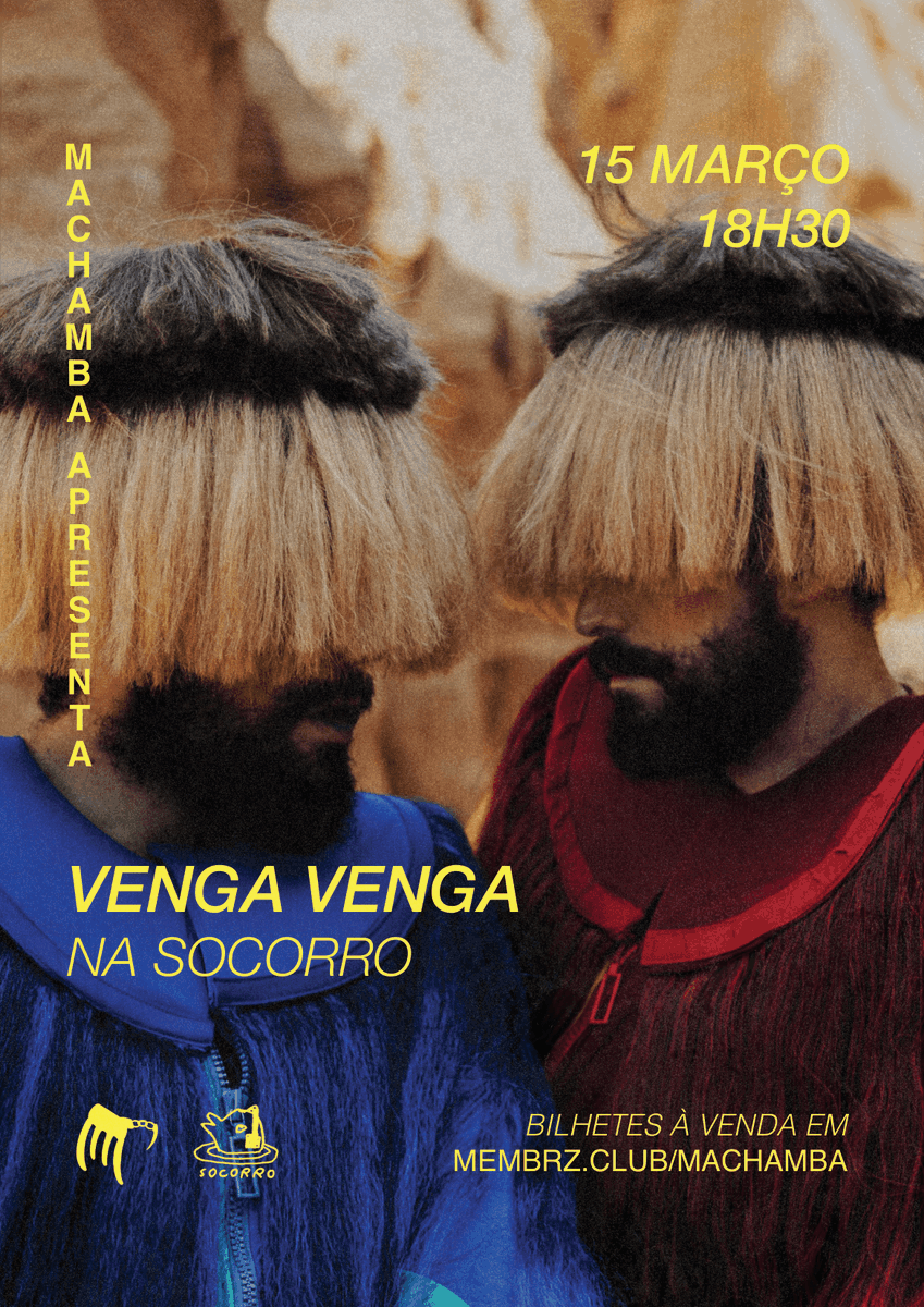 VENGA, VENGA em concerto no Socorro no Porto 
A dupla paulista residente em Lisboa regressa à Invicta para apresentar o mais recente EP “extraviados”.
𝐒𝐚́𝐛𝐚𝐝𝐨, 𝟏𝟓 𝐝𝐞 𝐌𝐚𝐫𝐜̧𝐨.

Bilhetes aqui: membrz.club/machamba/event…