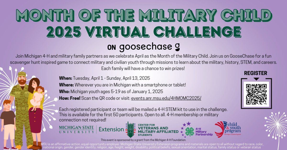Michigan4H's tweet image. Celebrate Military Kids during the Month of the Military Child Virtual Challenge! Join Michigan youth (ages 5-19) for fun missions honoring military families, history, STEM, &amp;amp; careers via the GooseChase app.
Dates: April 1-13, 2025
Cost: Free
Sign up: events.anr.msu.edu/4HMOMC2025