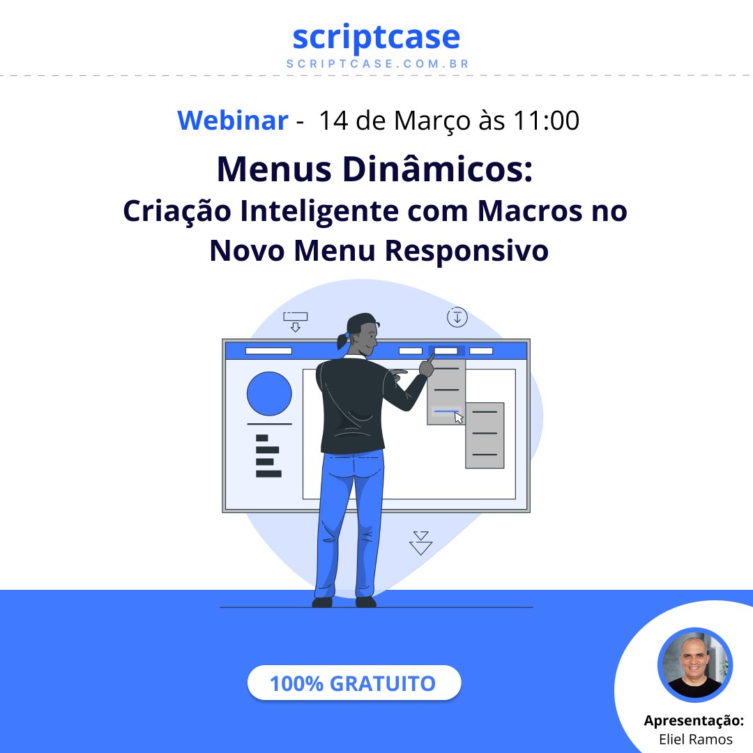scriptcase's tweet image. WEBINAR - Menus Dinâmicos: Criação Inteligente com Macros no Novo Menu Responsivo
Registre-se aqui: attendee.gotowebinar.com/register/91359…
#scriptcase #php #lowcode #desenvolvimentoweb #menu #webinar