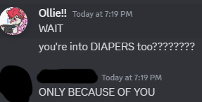 I have literally lost track of the amount of people I have personally gotten into diapers >:3

You're fuckin WELCOME nerds

Diapers are so fuckin hot - especially MINE, you should like.. smooch them :3