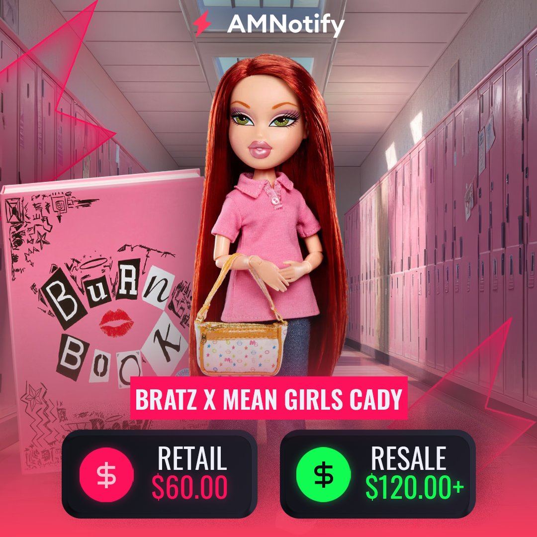 This release was fetch. 💅 

The Bratz x Mean Girls Cady doll restocked and resell market is STILL 2x retail. 🔥 

Stop being excluded from these profits, come sit with us 👇 
whop.com/amnotify/