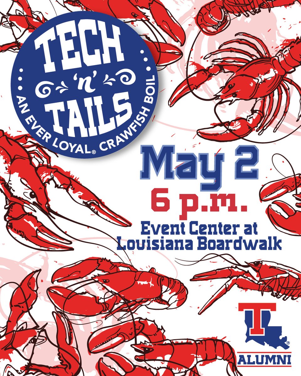 We're hosting  Tech 'N' Tails on May 2 and inviting all northwest Louisiana Bulldogs! Join us in Bossier City for crawfish, shrimp, and more 🦞🦐 🎉

📍 Event Center at the Louisiana Boardwalk
🎟️ Tickets are $50/person and tables are also available

latechalumni.org/TechNTails25