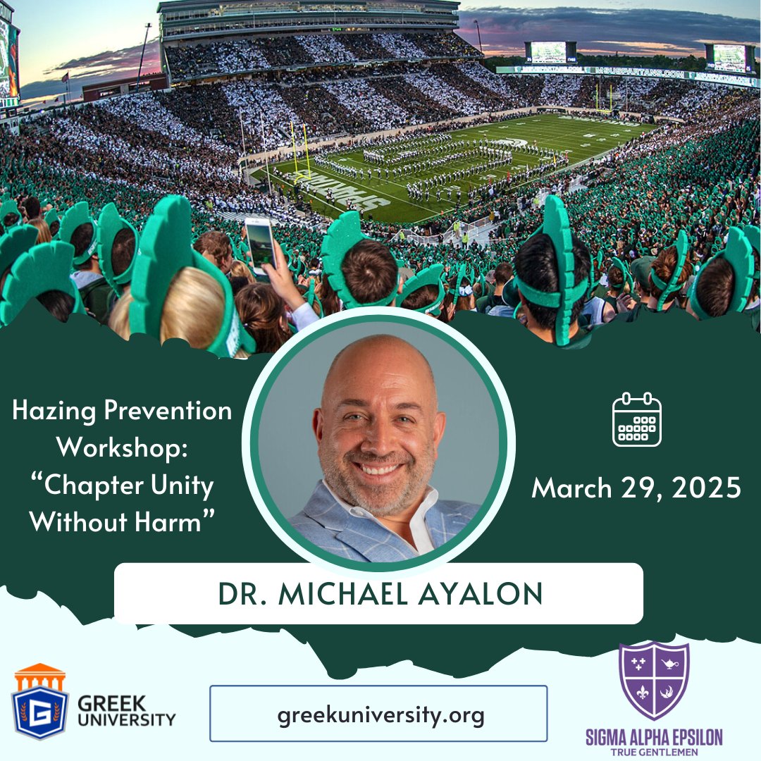 Thank you to the Michigan Gamma Chapter of Sigma Alpha Epsilon Fraternity at Michigan State for selecting Dr. Michael Ayalon to lead your hazing prevention workshop on March 29th! 

For more information, visit greekuniversity.org/presentations 

#hazingpreventionspeaker #hazingprevention