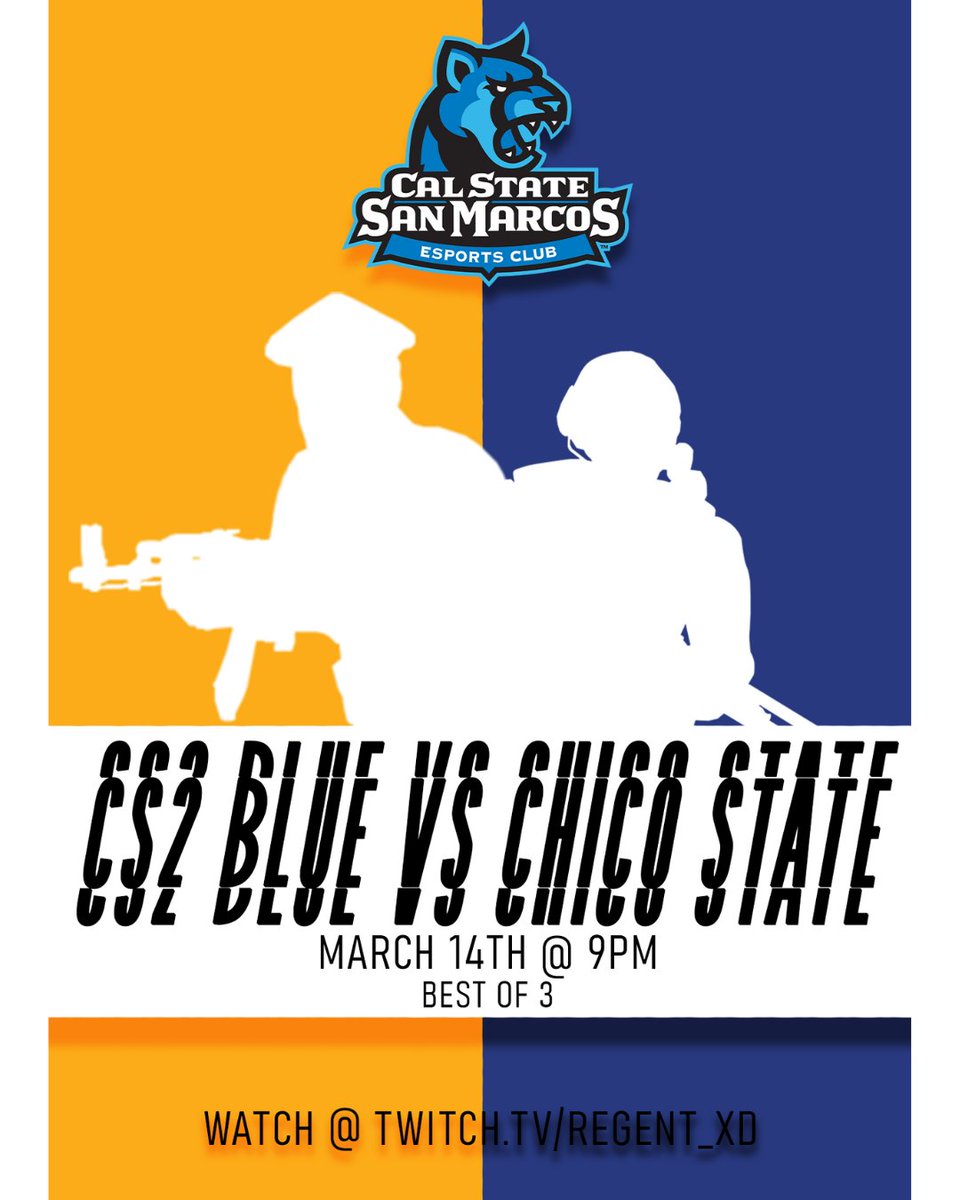 Check out the stream tomorrow as our CS2 Blue team goes up against Chico State! The match begins on March 14th starting at 9pm with @regentxd streaming the match! Spam CSBluewin in chat to show your support!

twitch.tv/regent_xd