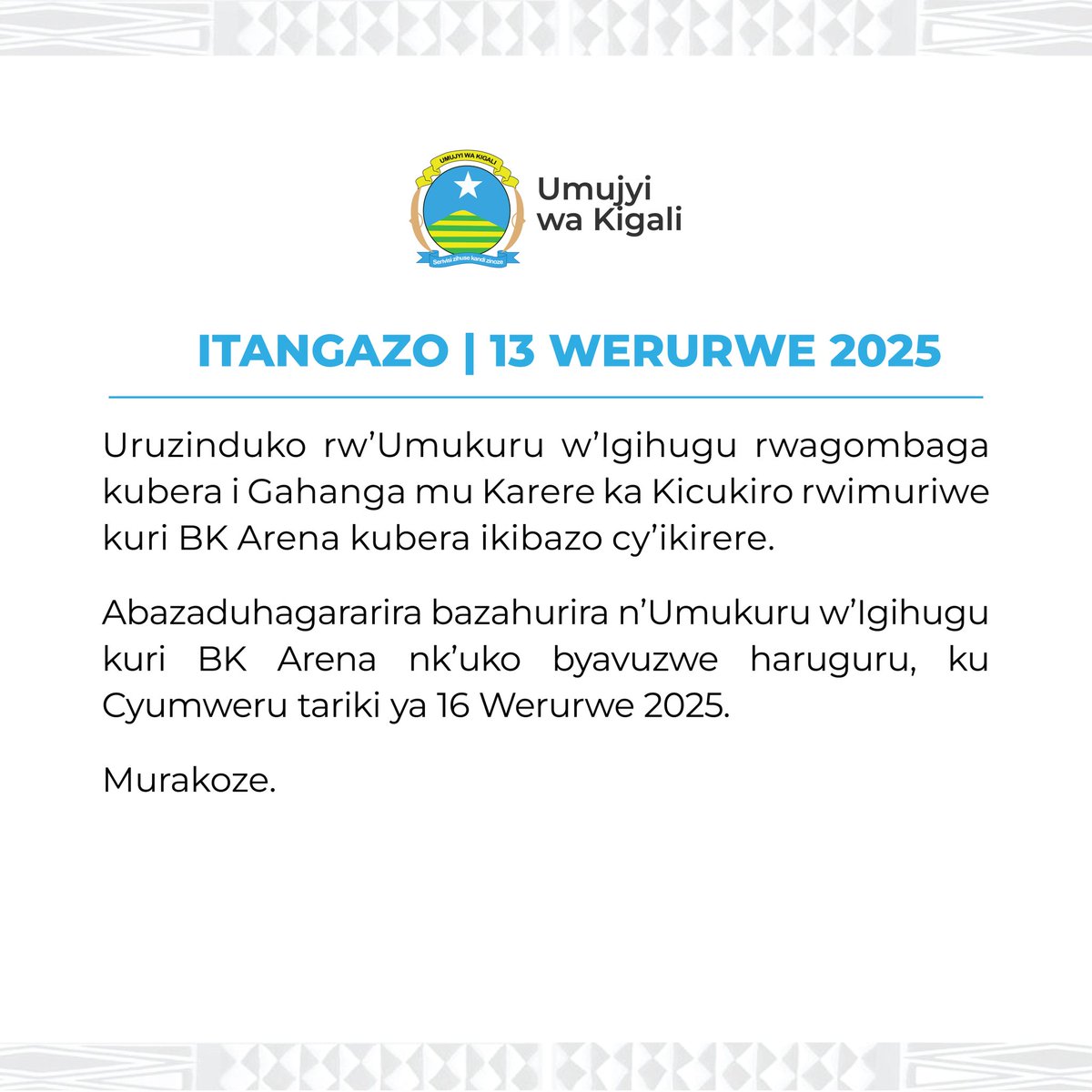 City of Kigali (@cityofkigali) on Twitter photo IMPINDUKA:
Uruzinduko rw’Umukuru w’Igihugu rwagombaga kubera i Gahanga mu Karere ka <a href="/KicukiroDistr/">Kicukiro District</a> rwimuriwe kuri BK Arena kubera ikibazo cy’ikirere.
⬇️ IMPINDUKA:
Uruzinduko rw’Umukuru w’Igihugu rwagombaga kubera i Gahanga mu Karere ka <a href="/KicukiroDistr/">Kicukiro District</a> rwimuriwe kuri BK Arena kubera ikibazo cy’ikirere.
⬇️