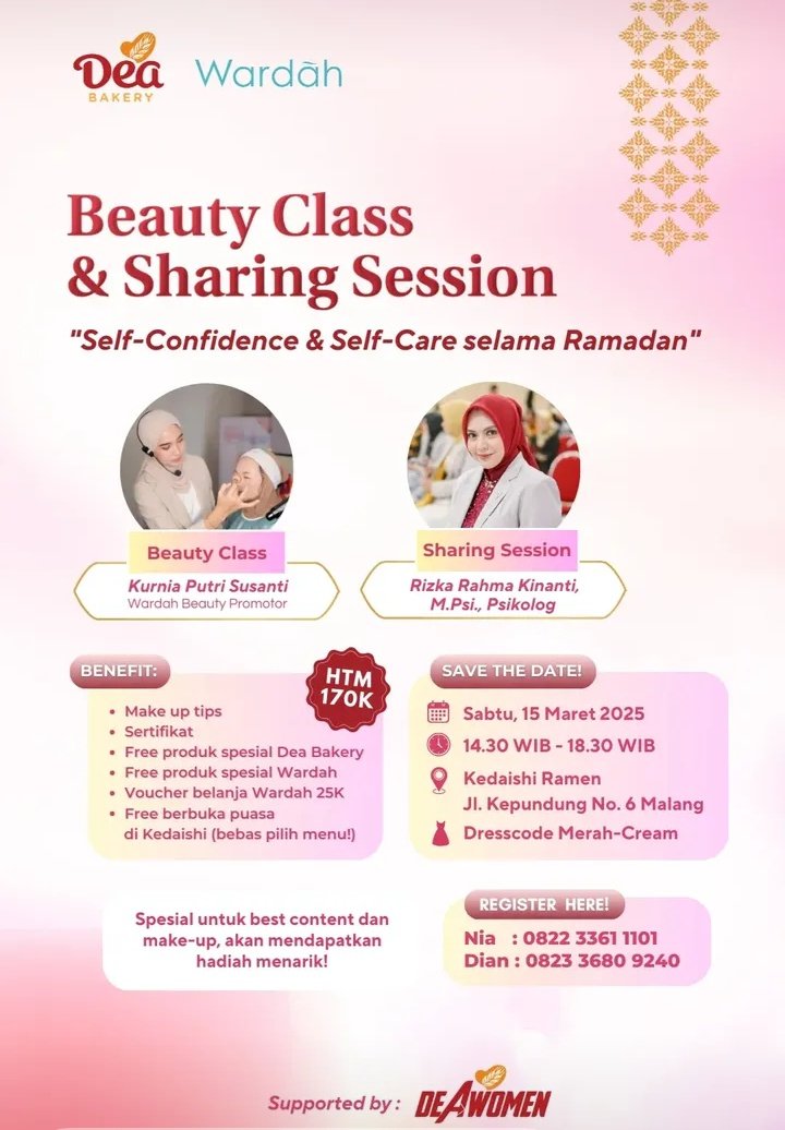 Kabar baik #UntukDeaLovers

Ikut yuk bersama #DeaBakery
🌷Beauty Class &amp; Sharing Session💝

#EnakUntukSemua
#BerbagiSepenuhHati
#BakeryHalal

Ahok Kim Soo Hyun