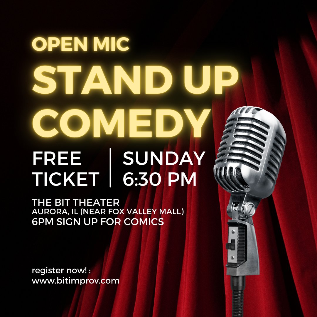BitImprov's tweet image. 🎤 Sunday Night Open Mic! 🍻 Bar opens at 6 PM | Sign-up at 6 PM | Show starts at 6:30 PM! 🎭 Got jokes or a wild story? Join us at The Bit Theater for laughs! 📍 Aurora, IL 🎟️ Free to watch and perform! Tag your funniest friends! #OpenMic  #TheBitTheater #CommitToTheBit