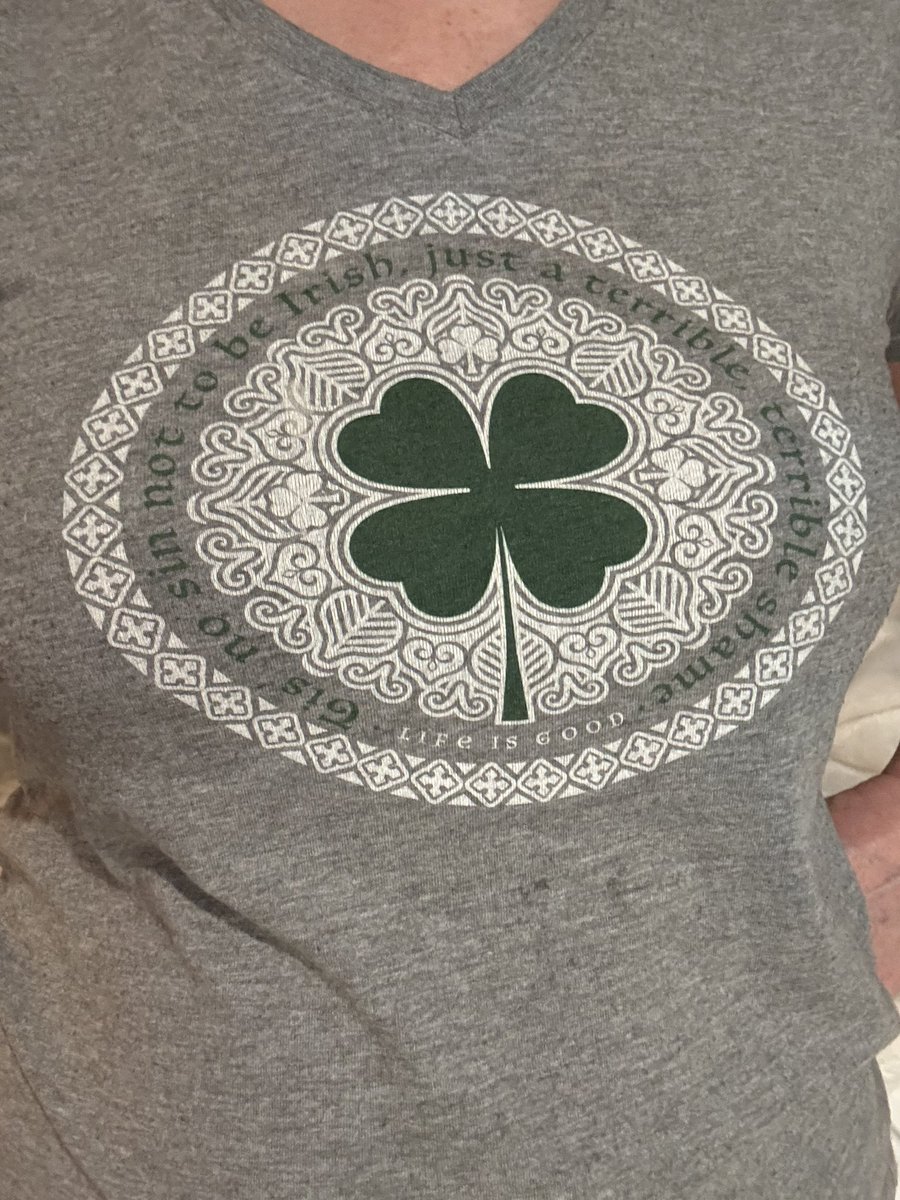 PAmotherrunner's tweet image. Shirt o’ the day (very late edition) 
The only #shenanigans I was up to today were dealing with a migraine #ugh
‘‘Tis no sin not to be Irish, just a terrible, terrible shame.” 🍀🇮🇪💚
