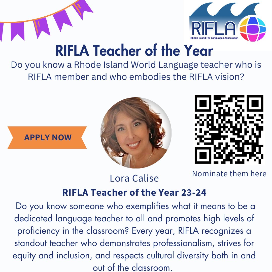 Exciting News! 🚨

✨ Nominate a dedicated, passionate world language educator today! ✨

📅 Deadline: April 25th

📍 Nominate at rifla.org or use the QR code!

#RIFLA #TeacherOfTheYear #CelebrateEducators #LanguageTeachers