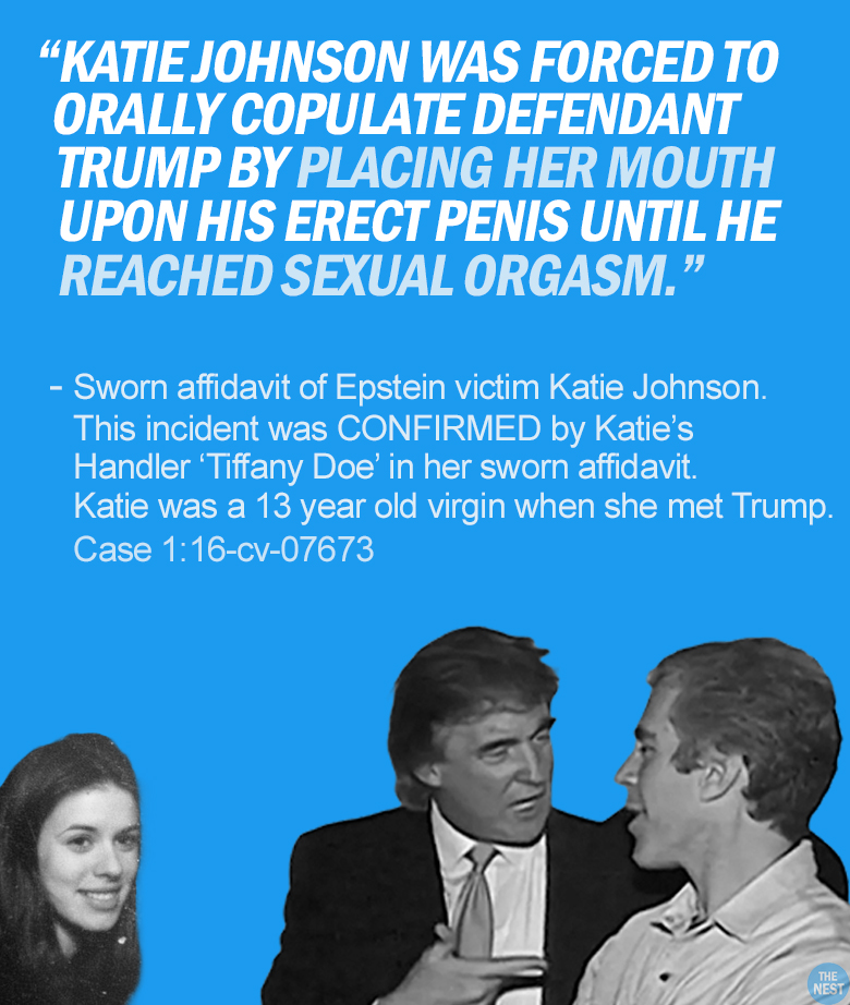 RapinDonaldHQ's tweet image. EPSTEIN VICTIM KATIE JOHNSON'S AFFIDAVIT (PART ONE)
These are excerpts from her sworn affidavit in which she talks about the 4 times she was raped by Donald Trump when she was just 13 years old.
Katie also has a witness who swore under oath to being present during the FOUR…