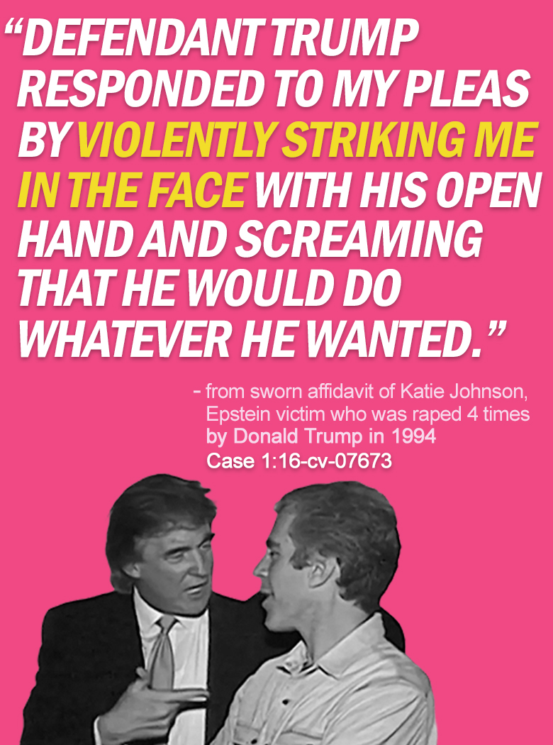 RapinDonaldHQ's tweet image. EPSTEIN VICTIM KATIE JOHNSON'S AFFIDAVIT (PART THREE)
These are excerpts from her sworn affidavit in which she talks about the 4 times she was raped by Donald Trump when she was just 13 years old.
Katie also has a witness who swore under oath to being present during the FOUR…