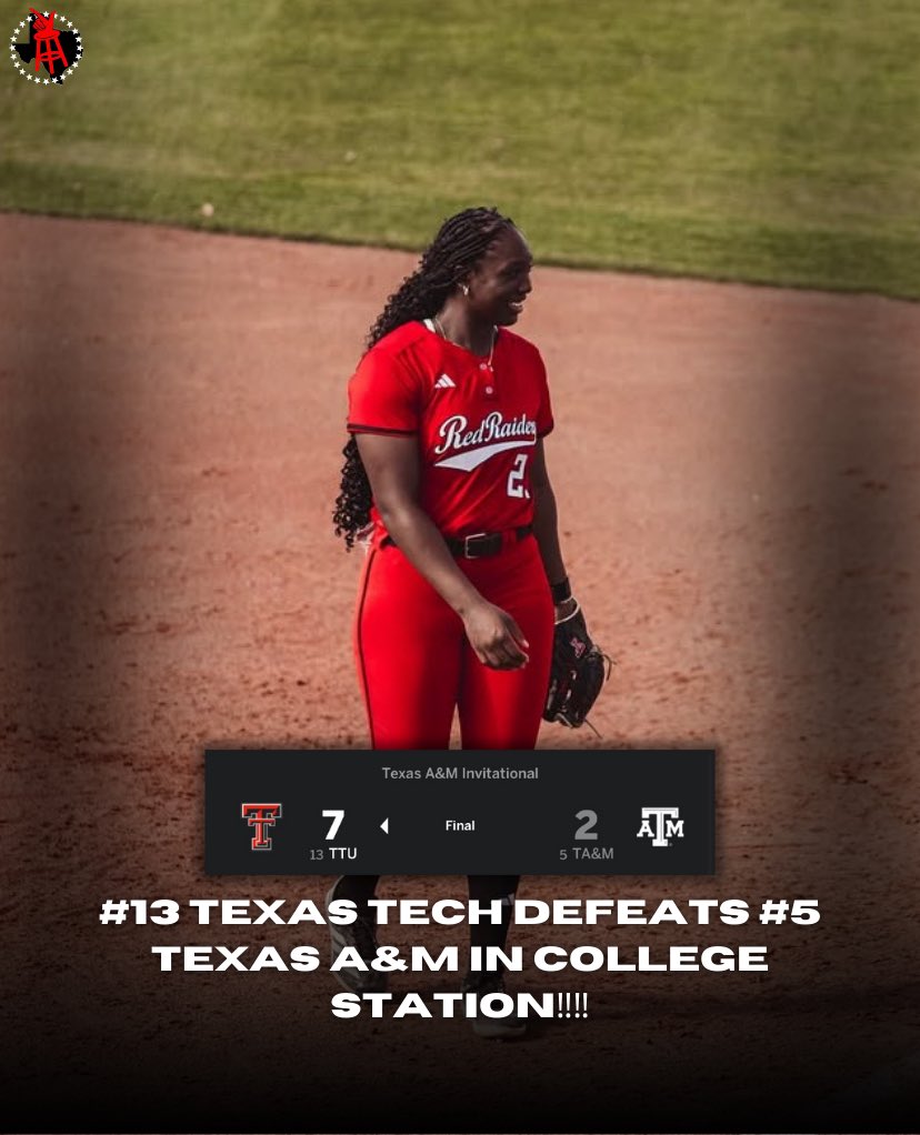 TEXAS TECH SOFTBALL WALKS INTO COLLEGE STATION AND KNOCKS OFF #5 TEXAS A&amp;M‼️‼️‼️‼️