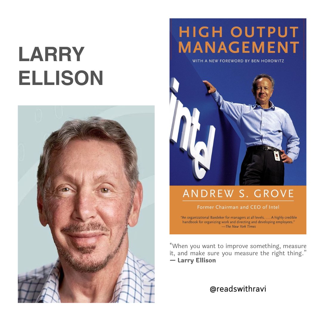 readswithravi's tweet photo. 15) Larry Ellison – Hight Output Management by Andrew S. Grove https://t.co/dtvzSIUuGK
