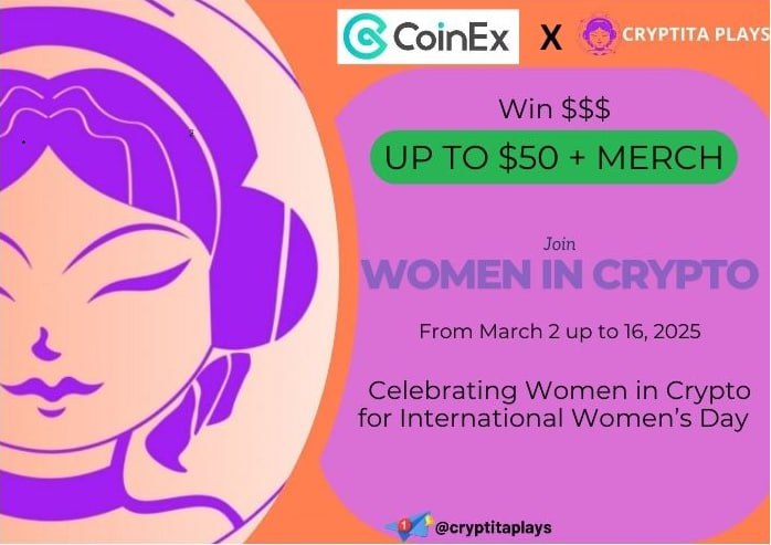 👩‍💻💜 CoinEx x Cryptita Plays: Women in Crypto Challenge is LIVE! 💜👩‍💻

This International Women’s Day, we’re celebrating women in Web3 with exclusive rewards!

📌 How to Join?
✅ Check here: t.me/cryptitaplays/…

Prizes await!
@CoinexFilipino <a href="/coinexcom/">CoinEx Global</a> #CoinExWomenInCrypto