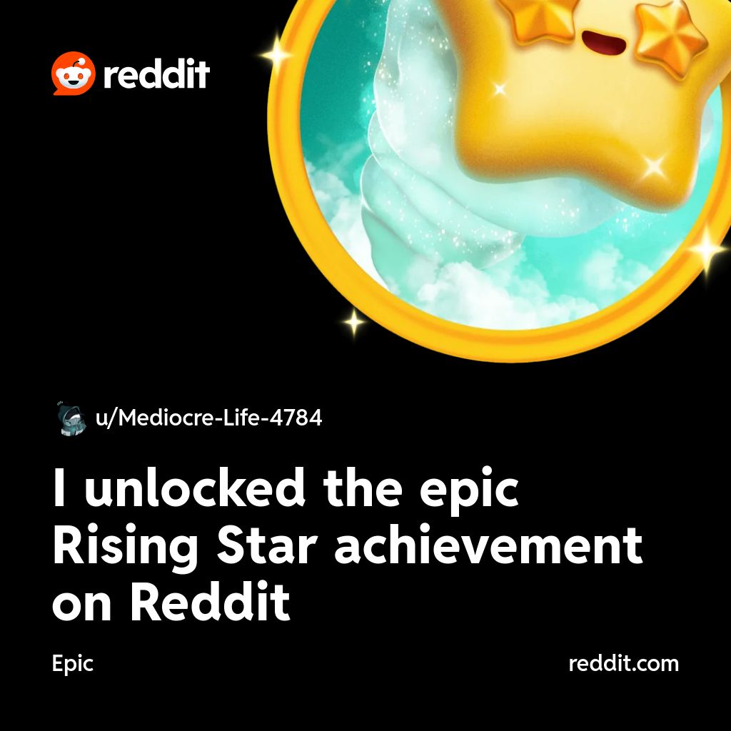 Will_fka_CTL's tweet photo. I unlocked the epic Rising Star achievement on Reddit https://t.co/OFCXBSfod9