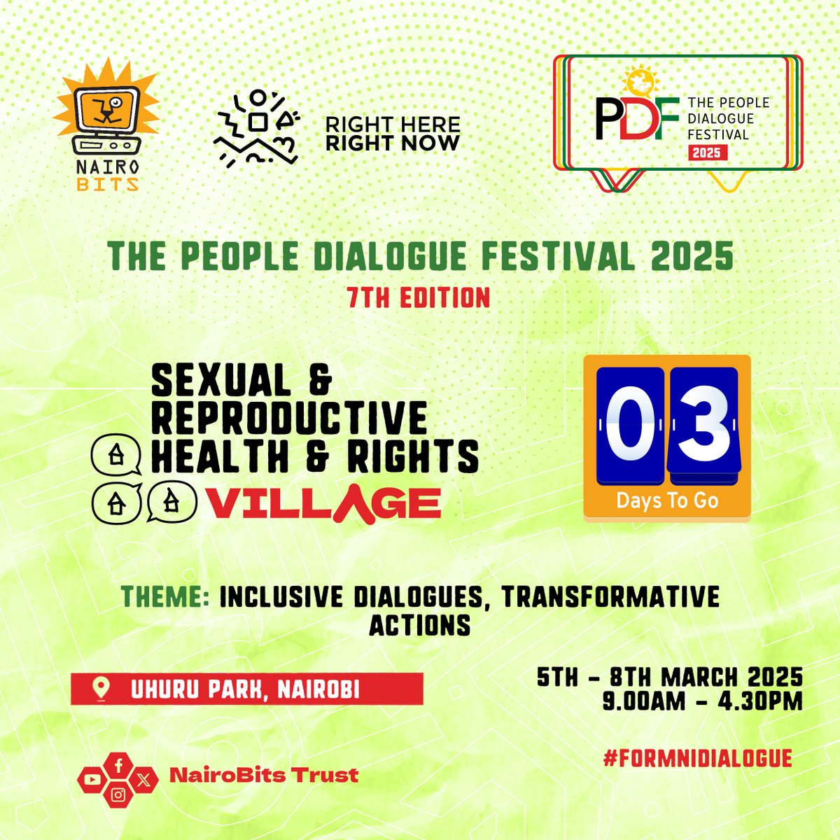 NairoBitsTrust's tweet photo. Welcome to the 7th edition of @thePDFestival. 

@NairoBitsTrust will host the SRHR Village from 5th March to 8th March.

SRHR Village Theme: Inclusive Dialogues, Transformative Actions

Register here to avoid long queues https://t.co/fXBn4ATWmP

#PDFestival2025 #FormNiDialogue https://t.co/bp0YmB5p64