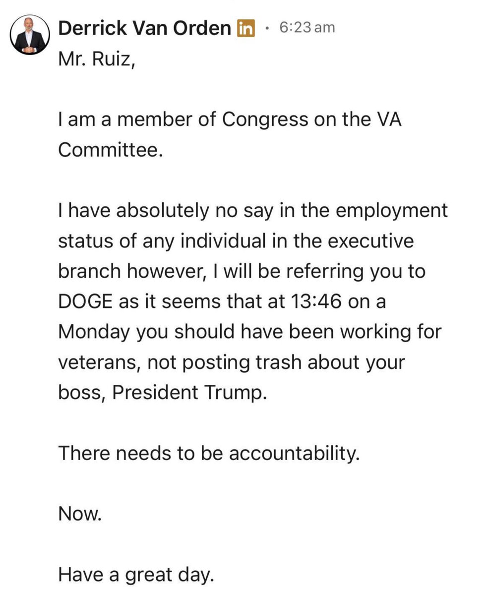 NEW: In a Saturday morning message on LinkedIn, WI GOP Rep. Derrick Van Orden threatened retaliation against a former VA employee for messaging the congressman about federal government cuts during normal business hours.