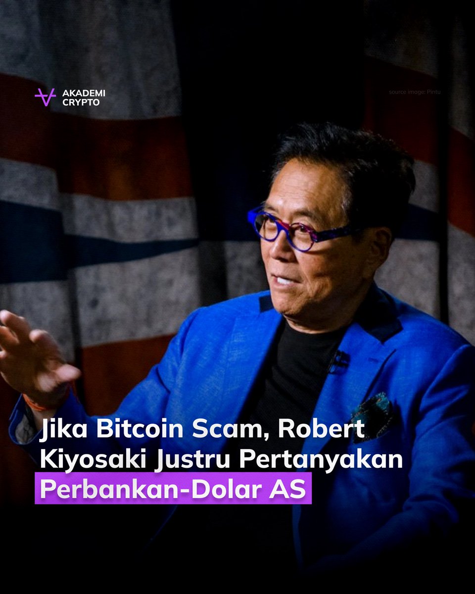 akademicryptoid's tweet photo. HAPPENING 🚨 Robert Kiyosaki, penulis buku Rich Dad Poor Dad, kembali membuat pernyataan kontroversial dengan menyebut meskipun Bitcoin (BTC) mungkin saja penipuan, tetapi tetap tidak seburuk dolar AS dan sistem perbankan di negara tersebut. https://t.co/7e7J6ZzrBR