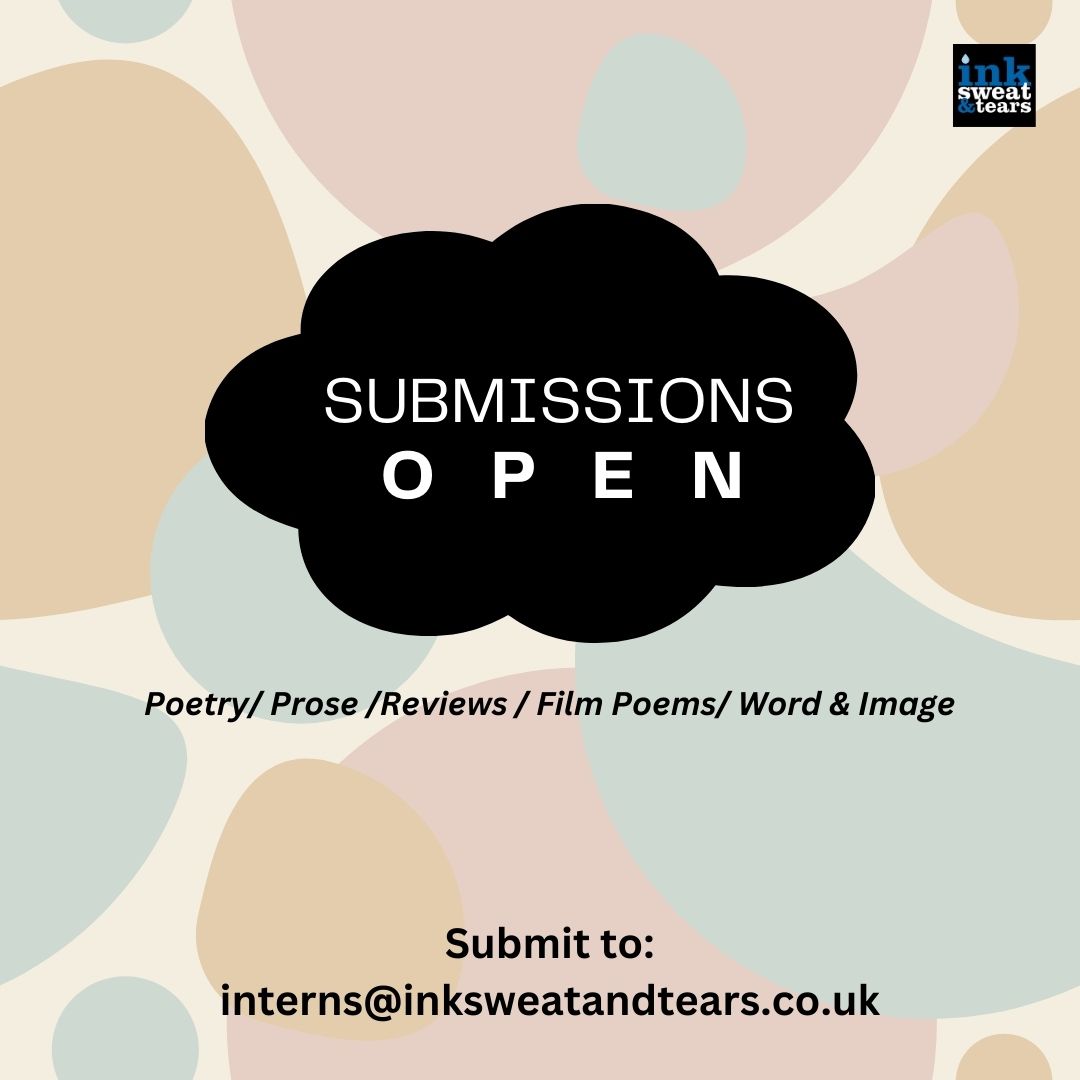 🚨🚨 Big news, creative folks! 🚨🚨

Submissions are now OPEN at Ink, Sweat &amp; Tears 🎉. Ready to share your brilliant Poetry, Prose, Reviews, Film Poems, or Word &amp; Image pieces? I'm all ears!

See guidelines here:
inksweatandtears.co.uk/submissions/

#InkSweatandTears #Submissions 

-IB