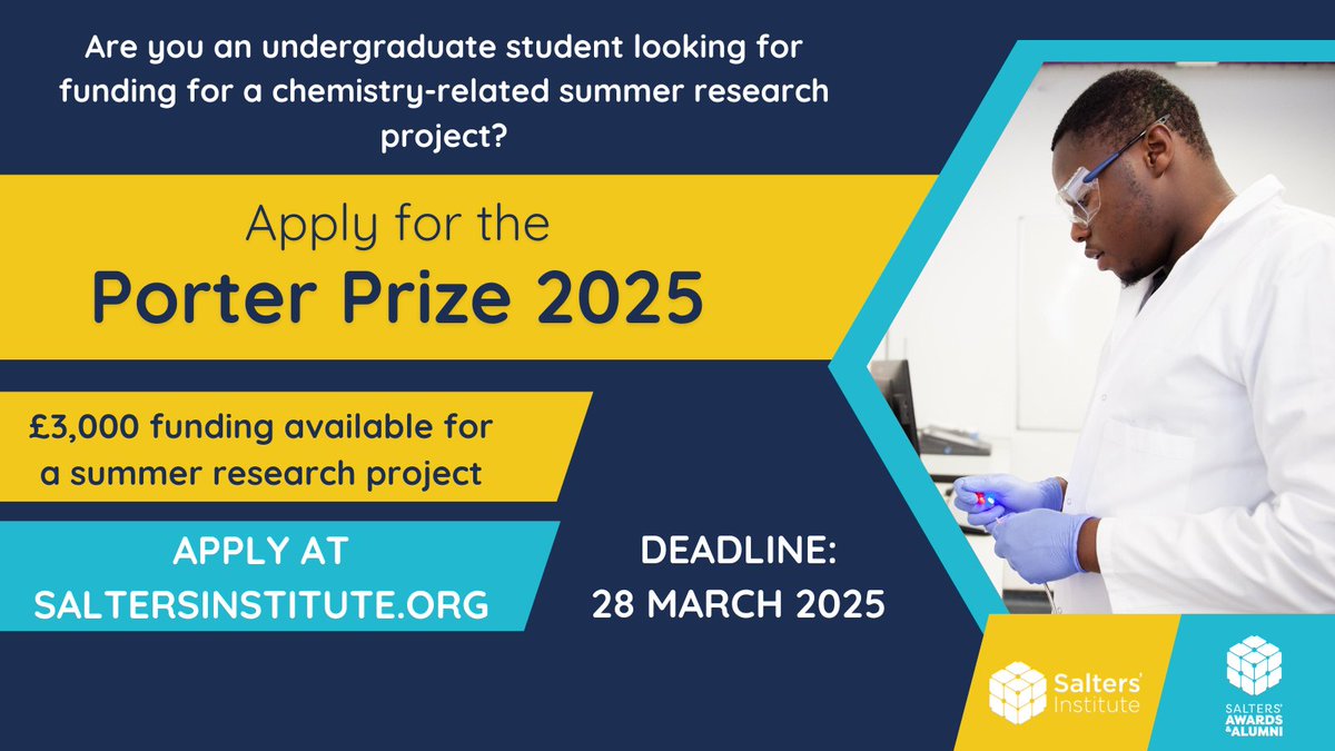 Are you an undergraduate studying chemistry, biochemistry or chemical engineering, and looking for funding for a summer research project? Apply for the Porter Prize 2025! More info on eligibility and how to apply here: saltersinstitute.org/programmes/awa…