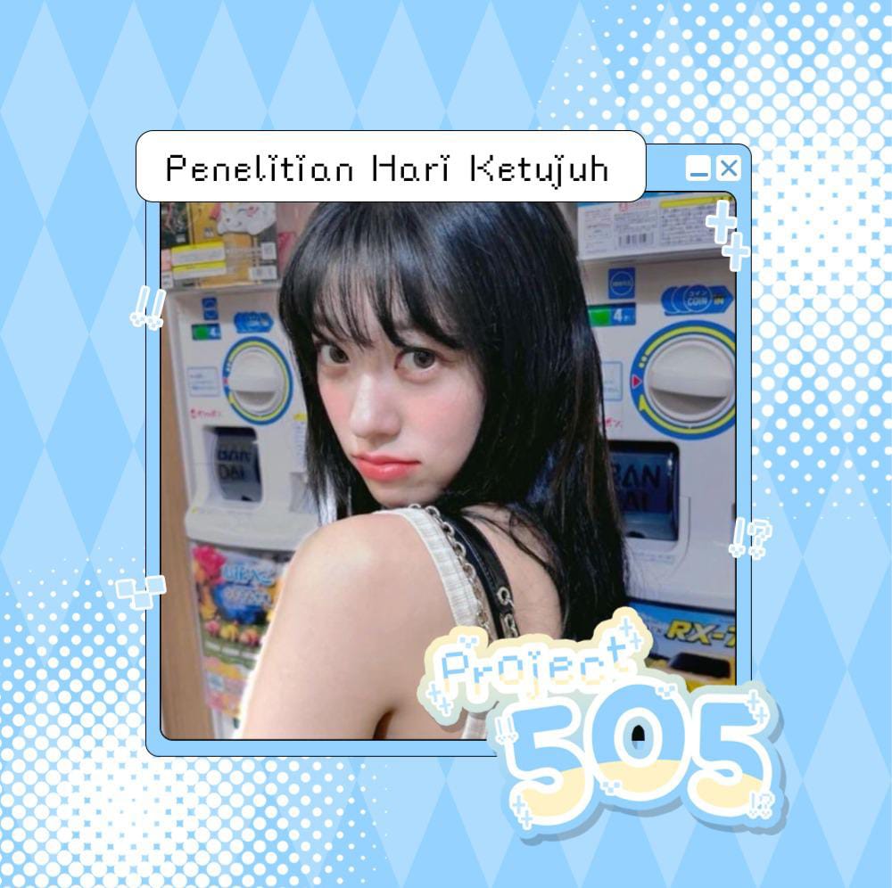 505_JUNI's tweet photo. @PROJECT_505 "Saya, Juni, telah selesai menjadi responden dari penelitian milik Abhirama yang dibimbing oleh Pak Adrian selama 7 hari." https://t.co/jAlhoFnMqN