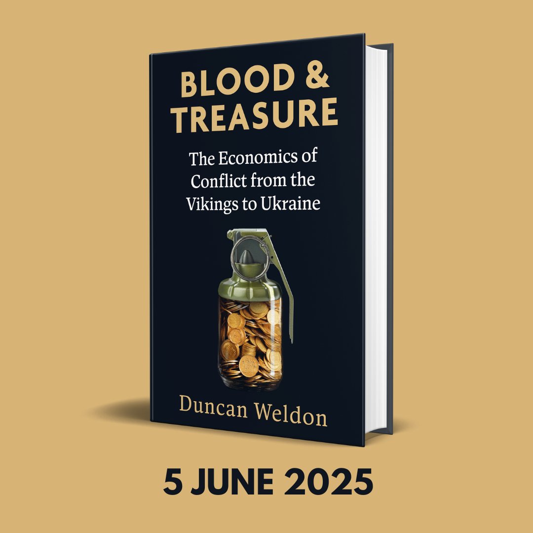 How has the economics of conflict changed over time?

Blood &amp; Treasure by <a href="/DuncanWeldon/">Duncan Weldon</a> explores the history and economics of warefare from the Viking Age to the war in Ukraine.

🪙'Important and surprisingly cheering' Ed Conway

Out 5 June: 
brnw.ch/21wR38A