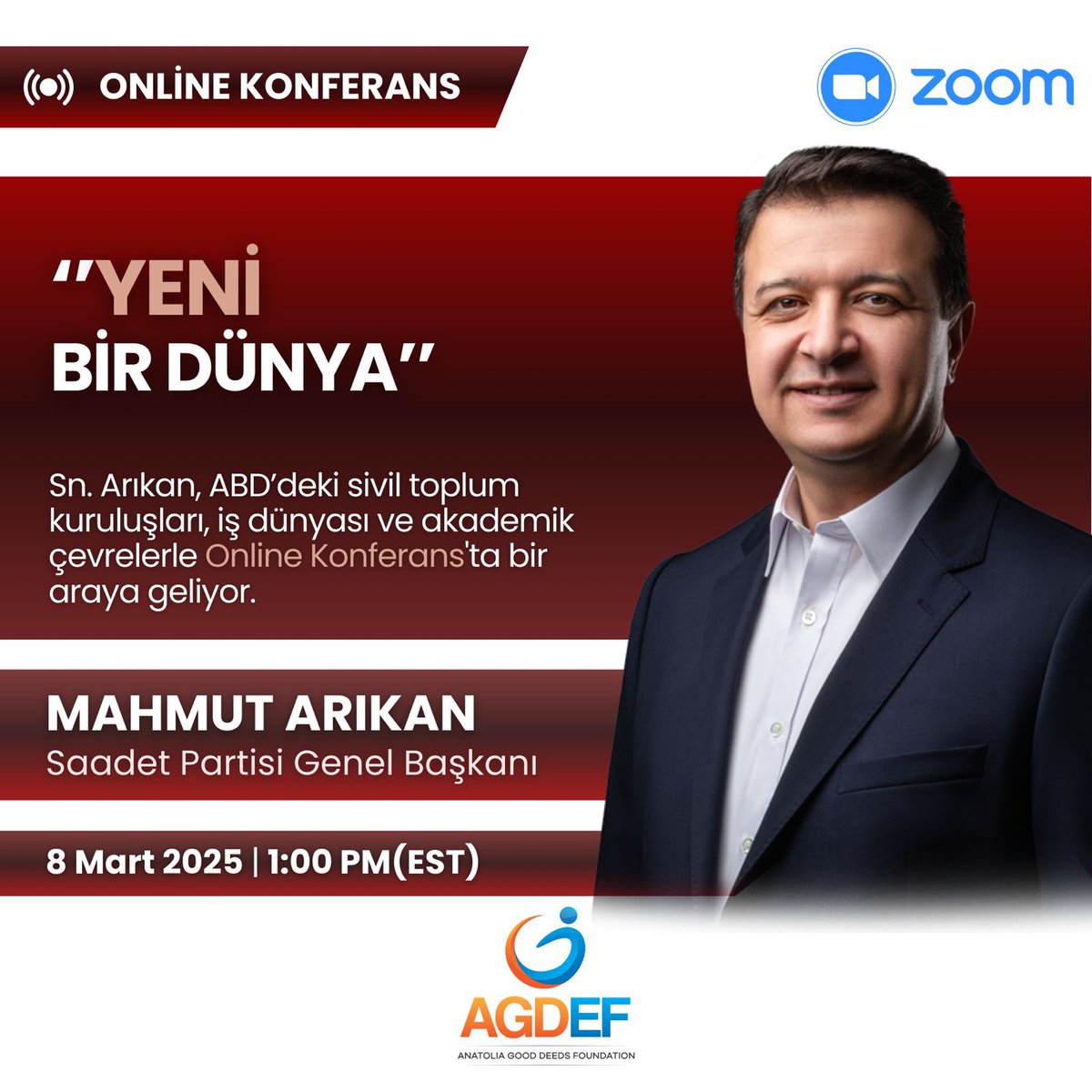 SP Genel Başkanı Mahmut Arıkan, 8 Mart (13:00 EST/21:00 TSİ) ABD’deki STK, iş dünyası, akademik çevreler ve basın mensupları ile ‘Yaşanabilir Bir Dünya’ temalı online bir konferansta buluşuyor. 

Not: Detaylar ve katılım için lütfen bizimle iletişime geçin.