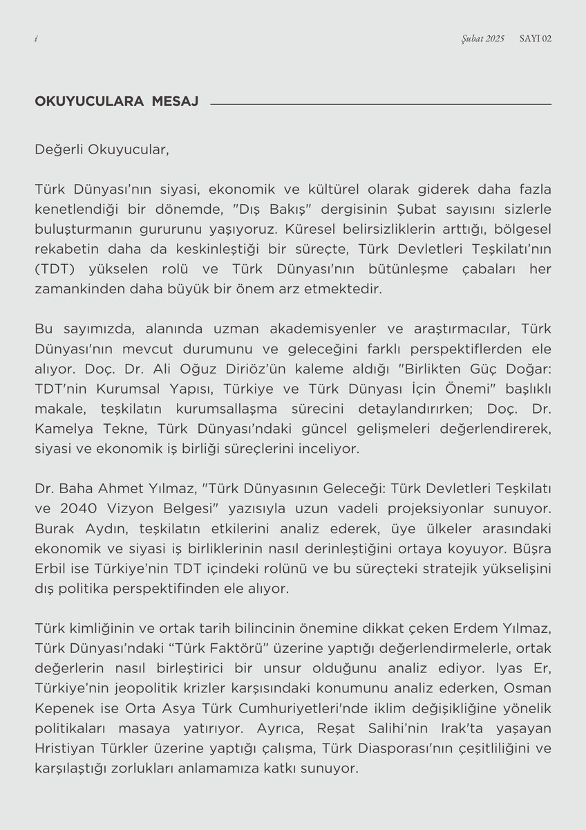 disbakiscom's tweet photo. 📌Türk Dış Politikasına dair yaşanan gelişmeleri derleyip paylaştığımız e-dergi formatındaki #DışBakış’ın 2025 yılının şubat sayısı "Türk Dünyası" temalı zengin içeriğiyle ile sizlerle.

Keyifli okumalar dileriz. 👇👇
https://t.co/UChWiDVJBg https://t.co/BSPHLQPyUy
