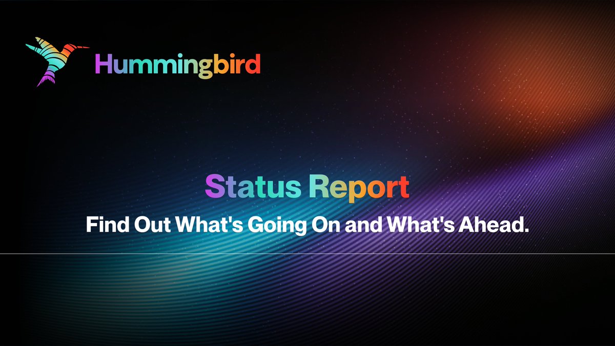 The Hummingbird Network is ALIVE!
We're here to share a little bit about what's ahead.

Here's what's coming up! 🧵👇