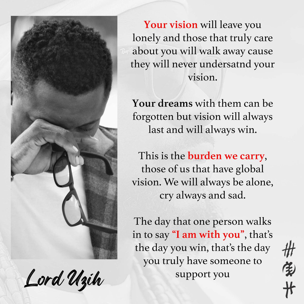 lorduzih's tweet photo. Our vision will make us lonely #lorduzihquotes #quotes #vision https://t.co/6F1BEBam3k