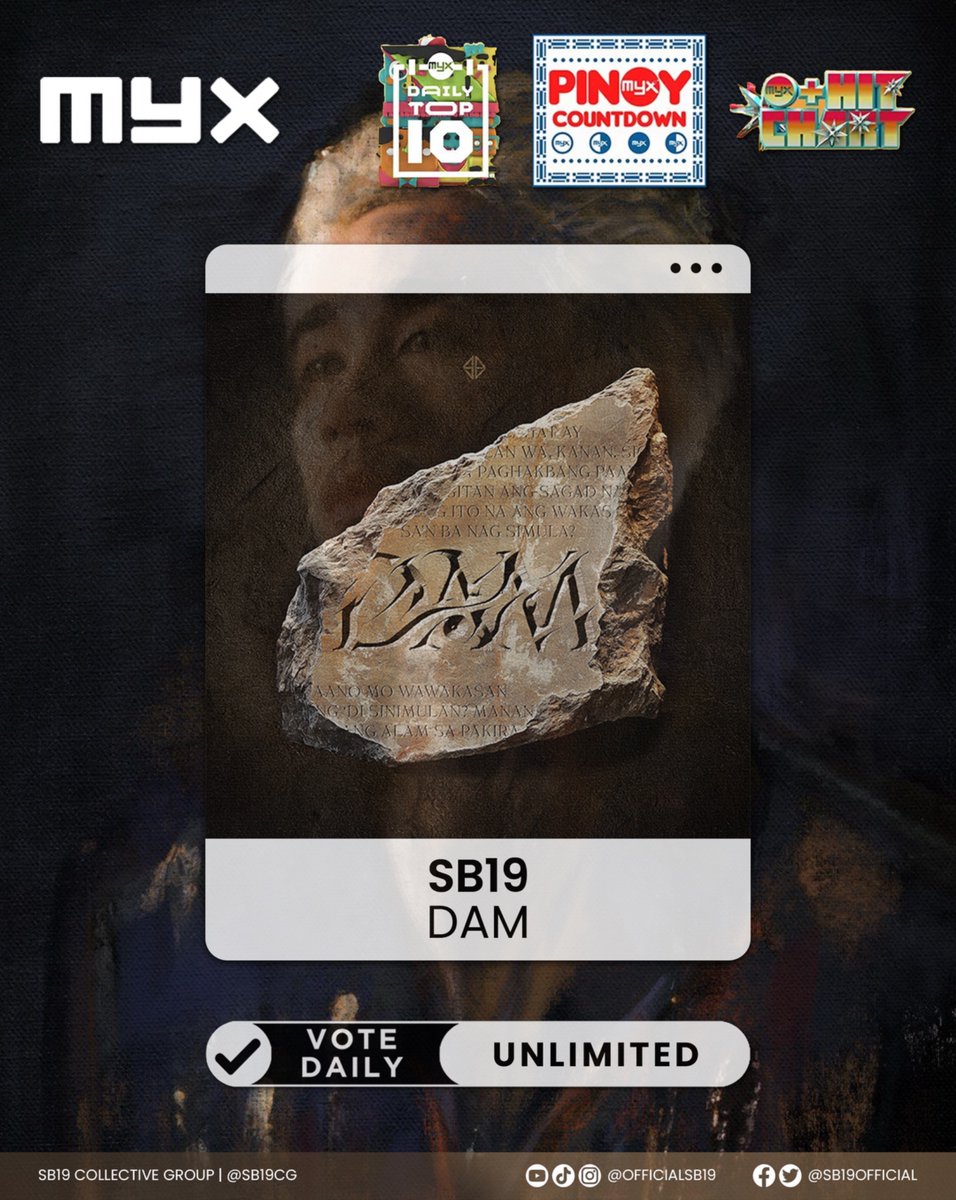MYX VOTING TASK
myx.global/vote

Name of Artist: SB19
Title of Song: DAM

<a href="/SB19Official/">SB19 Official</a> #SB19 #DAM
#SB19DAM #SB19DAMOutNow
#SimulaAtWakas #SB19SaW
