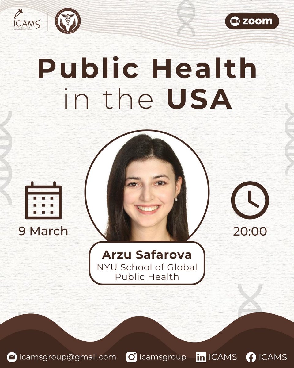 ICAMSgroup's tweet photo. Join ICAMS | Public Health Club for our next "Public Health Worldwide" webinar! Speaker: Arzu Səfərova (NYU School of Public Health) will share insights on education &amp; career opportunities in Public Health in the US. https://t.co/9A3AX26XLV
