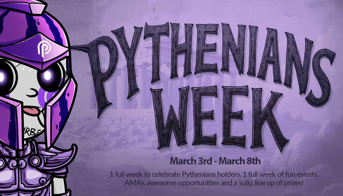 Introducing… Pythenians Week.
 
1 full week to celebrate Pythenians community and reward them for loyalty, support and all the love they have shown.
 
1 week packed with fun events with an impressive line up of prizes from Pythenians and frens. For the Community, by the