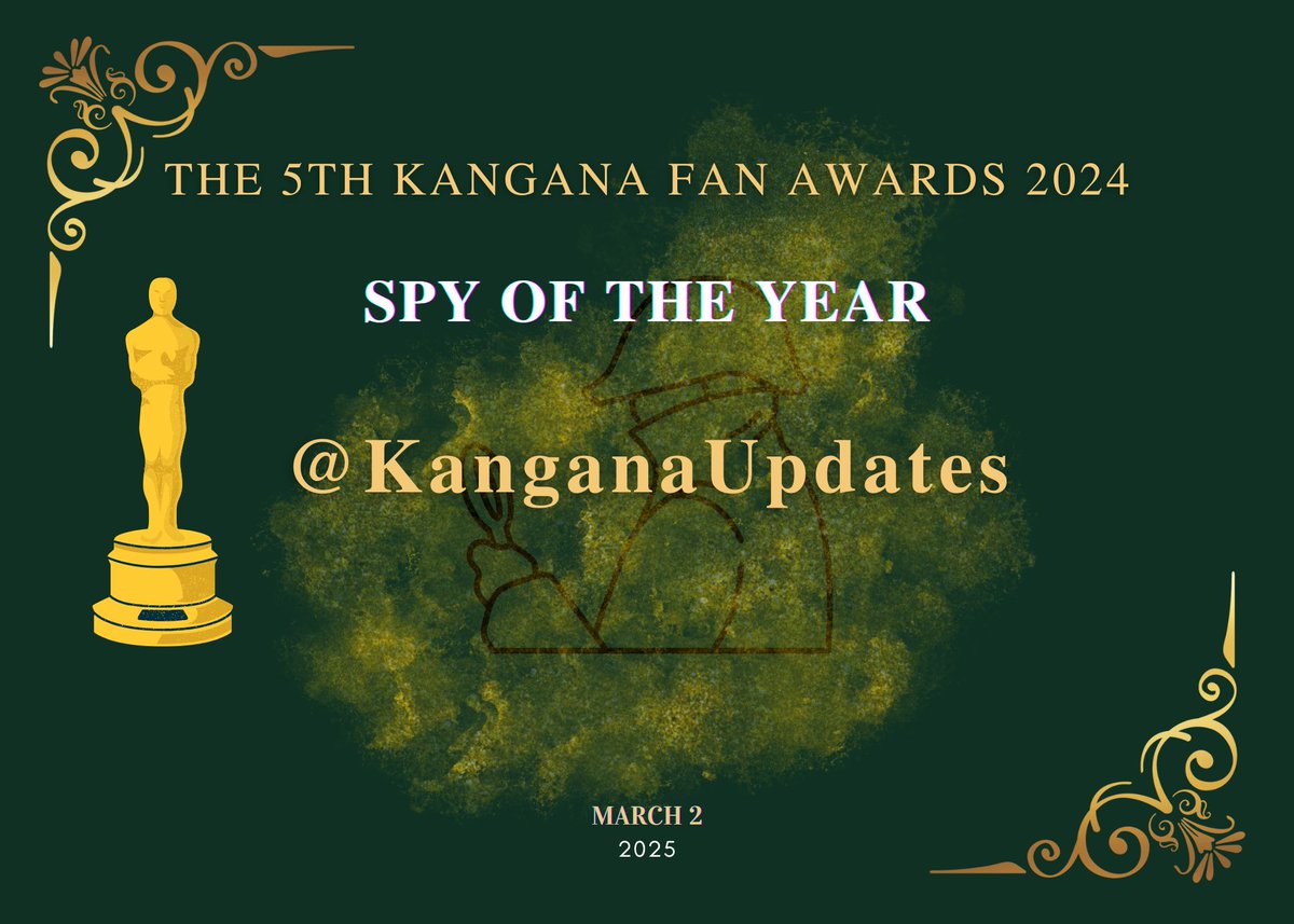 SPY OF THE YEAR - <a href="/KanganaUpdates/">Kangana Ranaut Updates ✨️</a>  👏 #KanganaFanAward