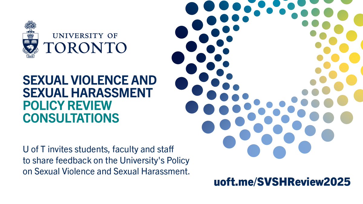 Contribute to #UofT's review of the Policy on Sexual Violence and Sexual Harassment to #CoCreate a #ConsentCulture 💖 There's still time to join the consultations on Mar. 3, or submit feedback via email/ online form. 

UofT.Me/SVSHReview2025 

#CreateTogether #SVSHReview